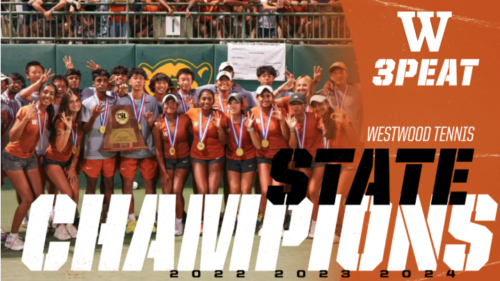 Westwood Tennis 3PEAT State Champions 2022-2024